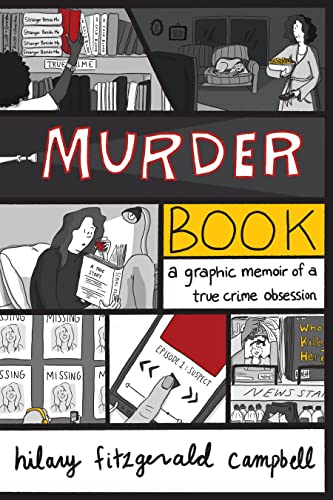 cover image Murder Book: A Graphic Memoir of a True Crime Obsession