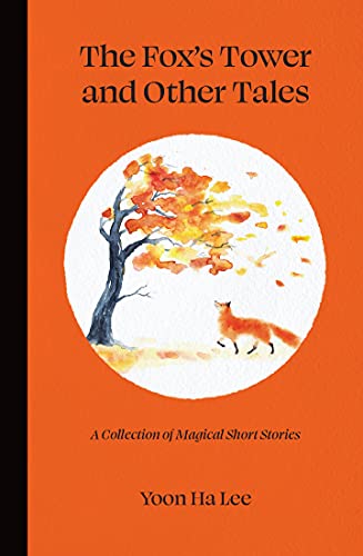 cover image The Fox’s Tower and Other Tales