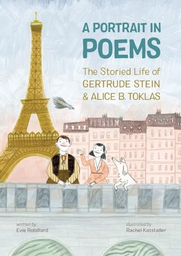cover image A Portrait in Poems: The Storied Life of Gertrude Stein & Alice B. Toklas