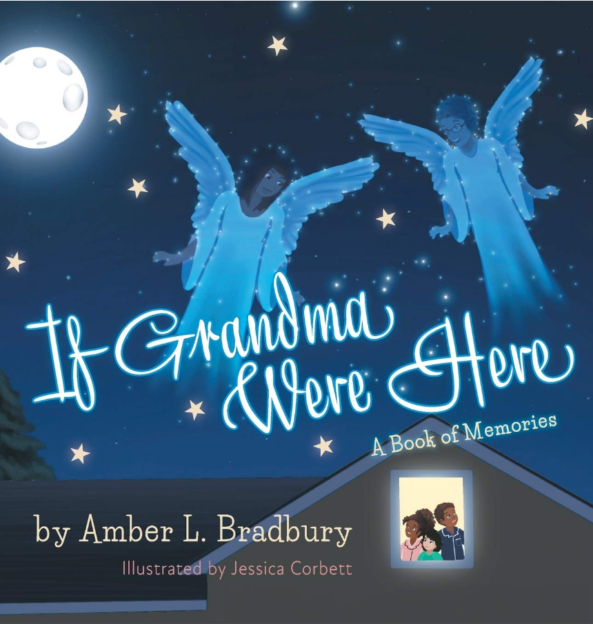 cover image If Grandma Were Here: A Book of Memories
