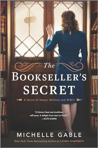 cover image The Bookseller’s Secret: A Novel of Nancy Mitford and WWII