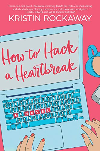 cover image How to Hack a Heartbreak