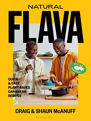 cover image Natural Flava: Quick & Easy Plant-Based Caribbean Recipes