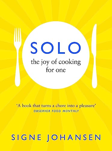 cover image Solo: The Joy of Cooking for One