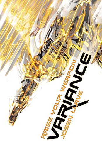 cover image Variance: Raise Your Weapon