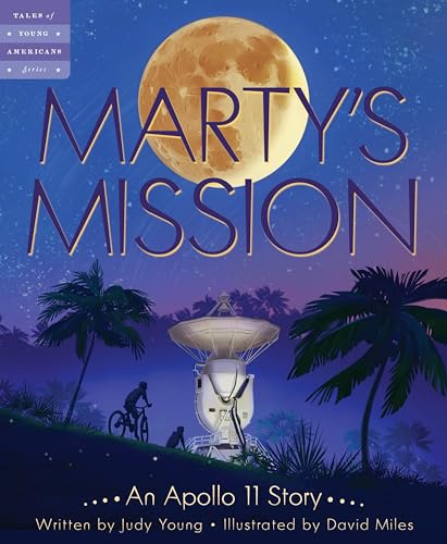 cover image Marty’s Mission: An Apollo 11 Story