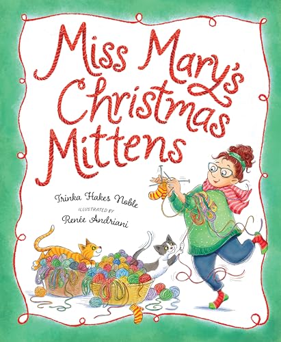 cover image Miss Mary’s Christmas Mittens