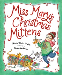 Miss Mary’s Christmas Mittens
