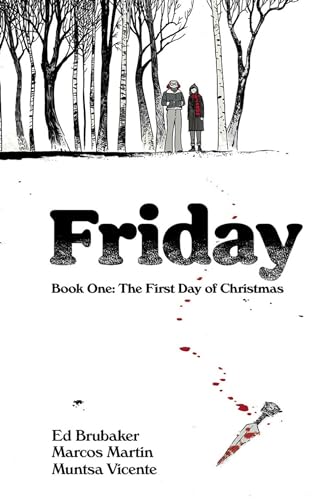 cover image The First Day of Christmas (Friday #1)