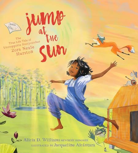 cover image Jump at the Sun: The True Life Tale of Unstoppable Storycatcher Zora Neale Hurston