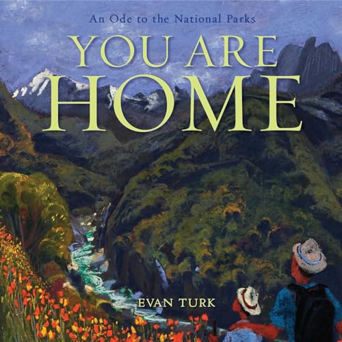 cover image You Are Home: An Ode to the National Parks