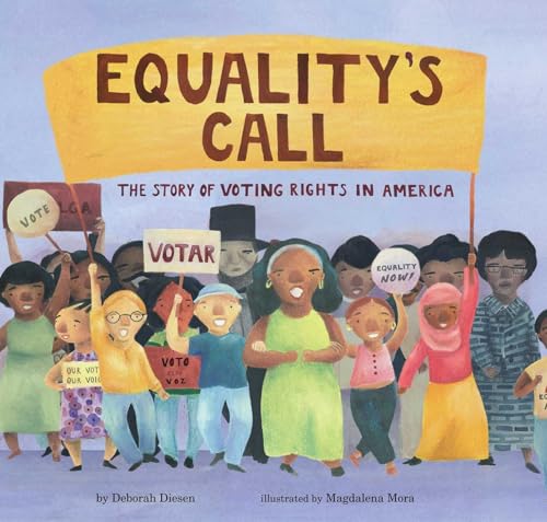 cover image Equality’s Call: The Story of Voting Rights in America