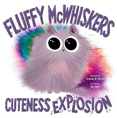 cover image Fluffy McWhiskers Cuteness Explosion