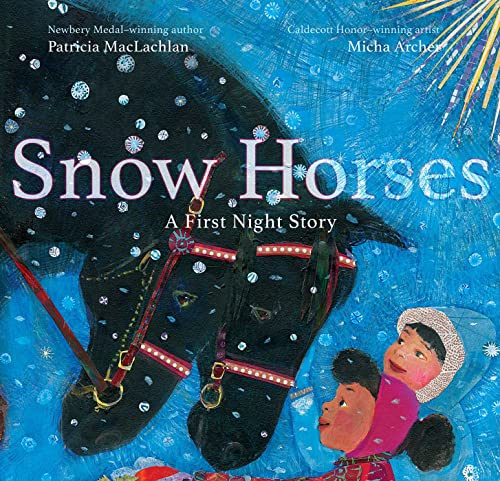 cover image Snow Horses: A First Night Story 