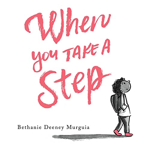 cover image When You Take a Step