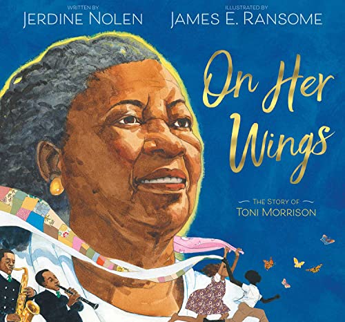 cover image On Her Wings: The Story of Toni Morrison