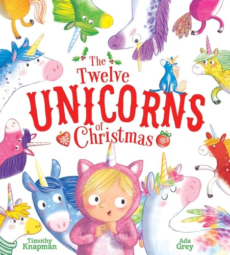 cover image The Twelve Unicorns of Christmas