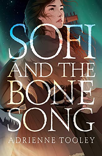 cover image Sofi and the Bone Song