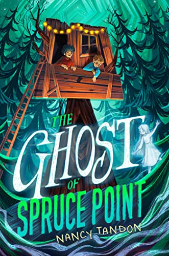 cover image The Ghost of Spruce Point