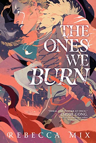 cover image The Ones We Burn