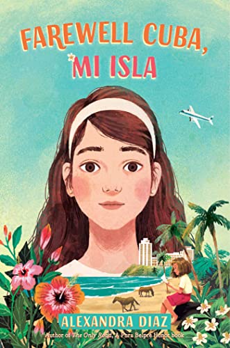 cover image Farewell Cuba, Mi Isla