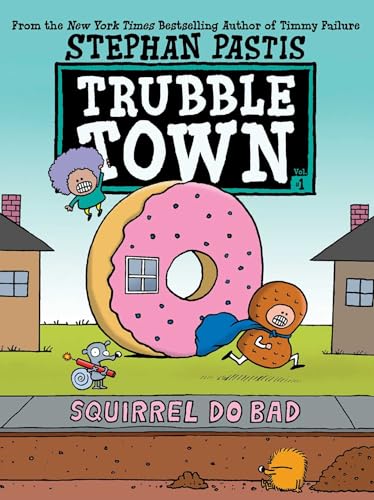 cover image Squirrel Do Bad (Trubble Town #1)