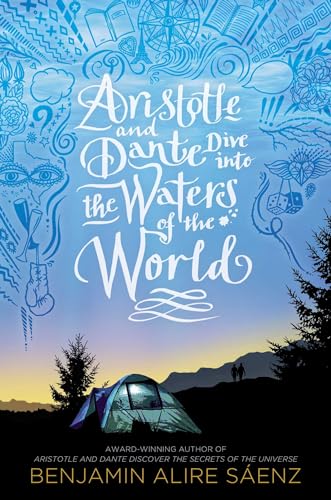 cover image Aristotle and Dante Dive into the Waters of the World (Aristotle and Dante #2)