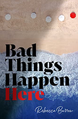 cover image Bad Things Happen Here