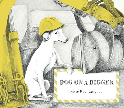 cover image Dog on a Digger