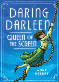 Daring Darleen: Queen of the Screen