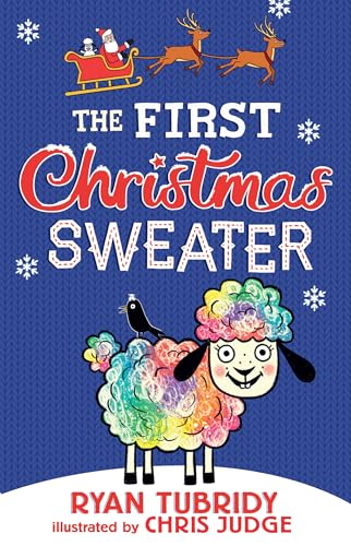 cover image The First Christmas Sweater (and the Sheep Who Changed Everything)
