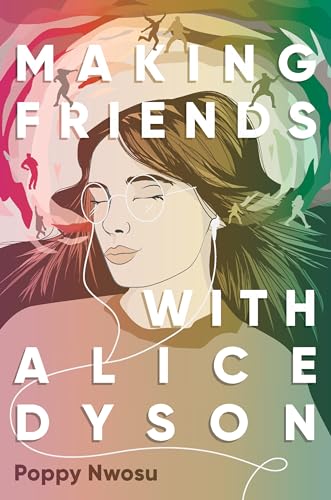 cover image Making Friends with Alice Dyson