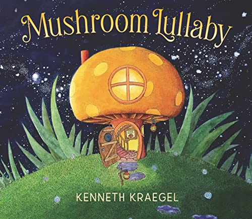 cover image Mushroom Lullaby