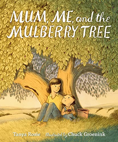 cover image Mum, Me, and the Mulberry Tree