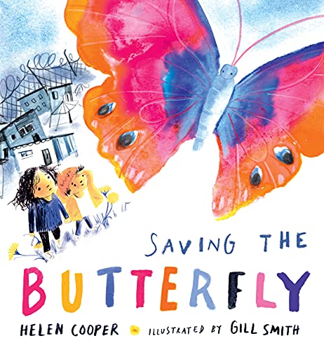cover image Saving the Butterfly: A Story About Refugees
