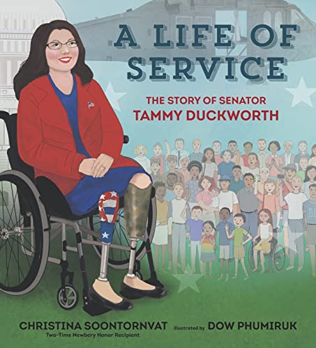 cover image A Life of Service: The Story of Senator Tammy Duckworth