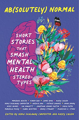 cover image Ab(solutely) Normal: Short Stories That Smash Mental Health Stereotypes