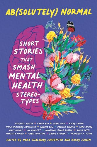 cover image Ab(solutely) Normal: Short Stories That Smash Mental Health Stereotypes