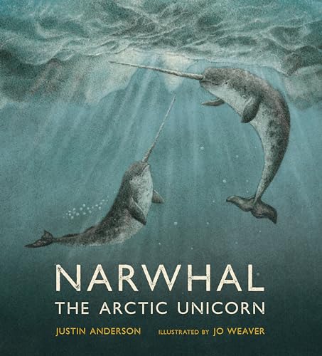 cover image Narwhal: The Arctic Unicorn