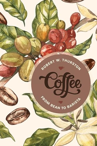 cover image Coffee: From Bean to Barista