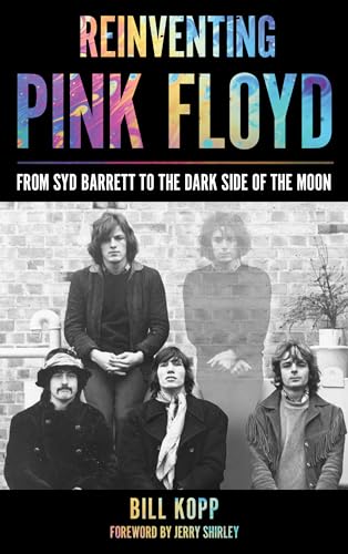 cover image Reinventing Pink Floyd: From Syd Barrett to The Dark Side of the Moon 