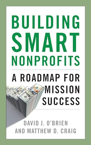 cover image Building Smart Nonprofits: A Roadmap for Mission Success