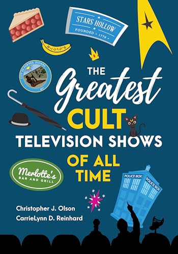 cover image The Greatest Cult Television Shows of All Time