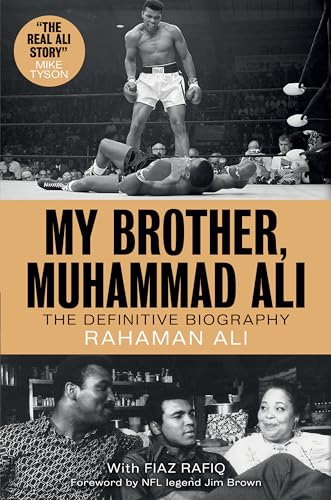 cover image My Brother, Muhammad Ali: The Definitive Biography