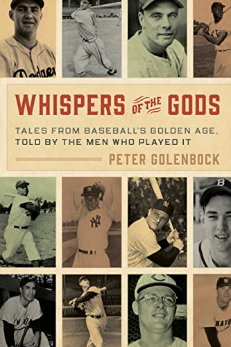 cover image Whispers of the Gods: Tales from Baseball’s Golden Age, Told by the Men Who Played It