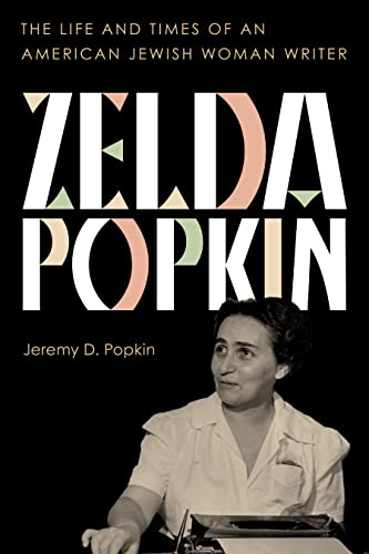 cover image Zelda Popkin: The Life and Times of an American Jewish Woman Writer
