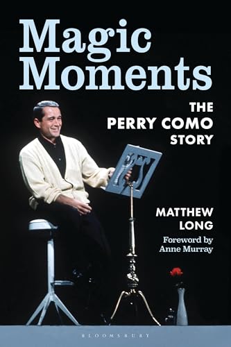 cover image Magic Moments: The Perry Como Story