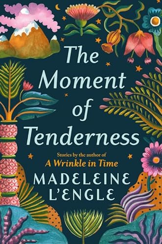 cover image The Moment of Tenderness 