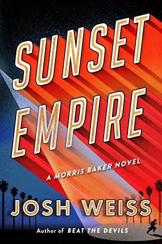 cover image Sunset Empire: A Morris Baker Mystery