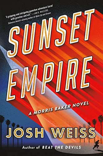 cover image Sunset Empire: A Morris Baker Mystery
